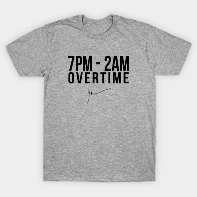 7PM - 2AM Overtime | Garyvee T-Shirt by GaryVeeApparel